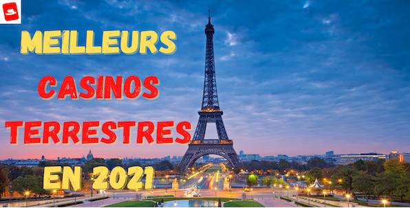 Top 5 des meilleurs casinos terrestres de l’année 2021